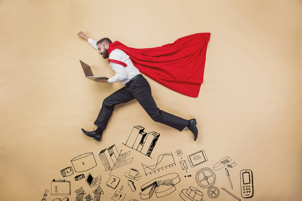 Don’t Rely on Super Heroes to Achieve Your Business Objectives